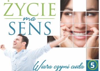 Życie ma sens (1) – Dlaczego cierpią niewinni?