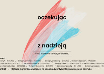 „Oczekując z nadzieją” – spotkania w Gdyni