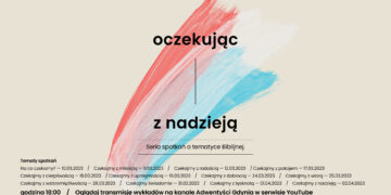 „Oczekując z nadzieją” – spotkania w Gdyni